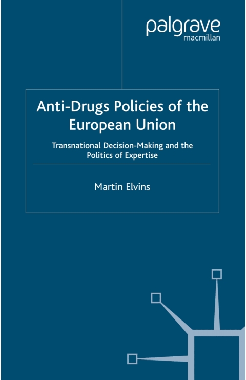 Book Anti-Drugs Policies of the European Union free