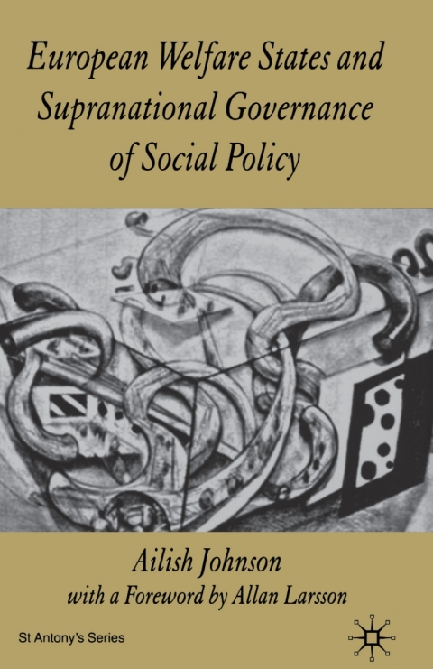 Book European Welfare States and Supranational Governance of Social Policy free