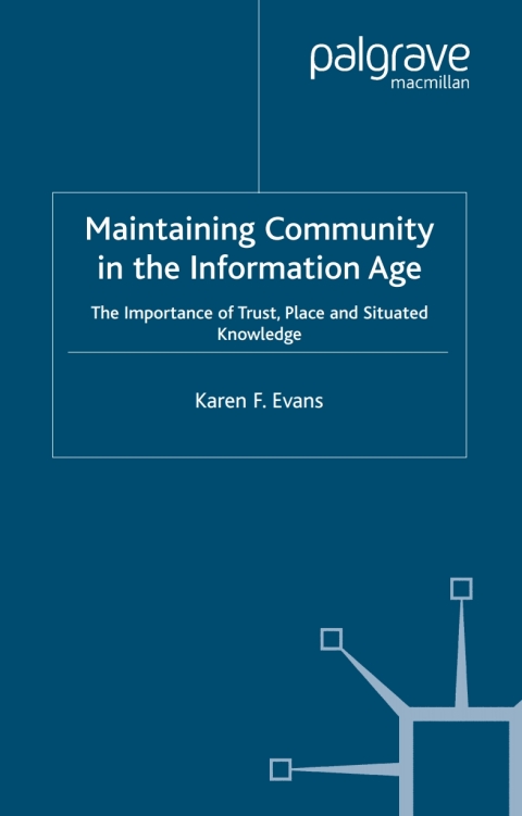 Book Maintaining Community in the Information Age free