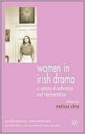 Book Women in Irish Drama: A Century of Authorship and Representation (Performance Interventions) free