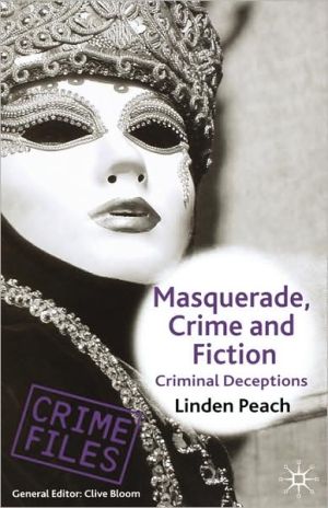 Book Masquerade, Crime and Fiction: Criminal Deceptions (Crime Files) free