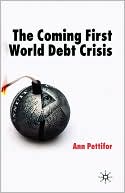 Book The Coming First World Debt Crisis free