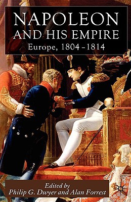 Book Napoleon and His Empire: Europe, 1804-1814 free