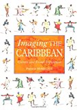 Book Imaging the Caribbean: Cultural and Visual Translation free