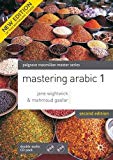 Book Mastering Arabic. Text, Jane Wightwick and Mahmoud Gaafar (Palgrave MacMillan Master) free