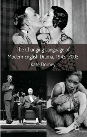 Book The Changing Language of Modern English Drama 1945–2005 free