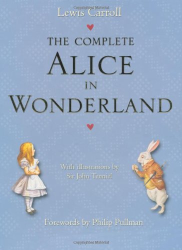 Book The Complete Alice in Wonderland. In 2 Vol. free