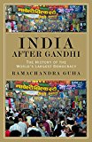 Book India After Gandhi: The History of the World's Largest Democracy. free