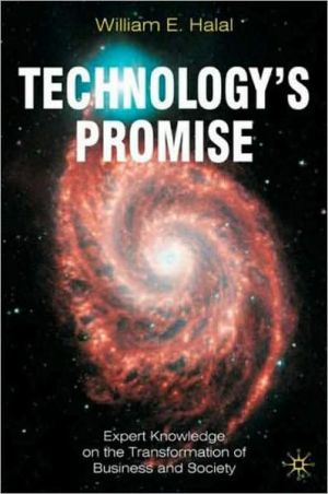 Book Technology's Promise: Expert Knowledge on the Transformation of Business and Society free