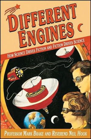 Book Different Engines: How Science Drives Fiction and Fiction Drives Science (Macmillan Science) free
