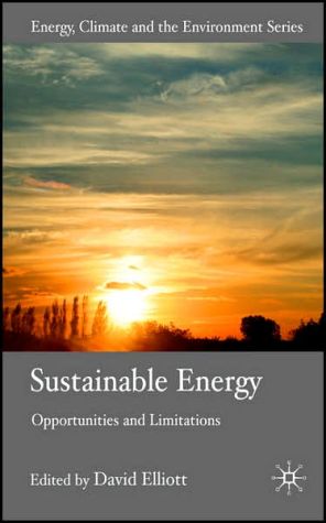 Book Sustainable Energy: Opportunities and Limitations (Energy, Climate and the Environment) free