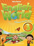 Book ENGLISH WORLD 3 GPB (Grammar Pract.Book) free
