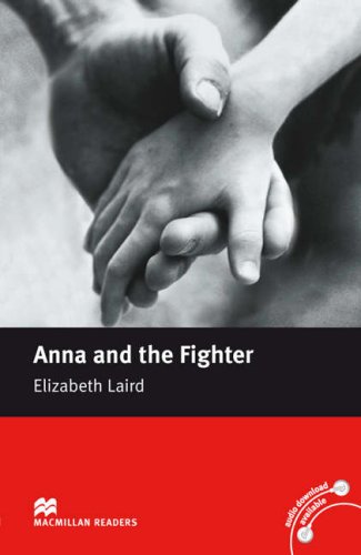 Book Anna and the Fighter (Macmillan Reader) free