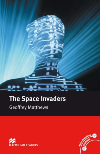 Book The Space Invaders (Macmillan Reader) free