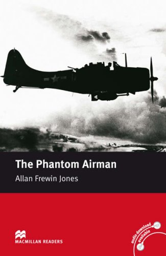 Book The Phantom Airman (Macmillan Reader) free