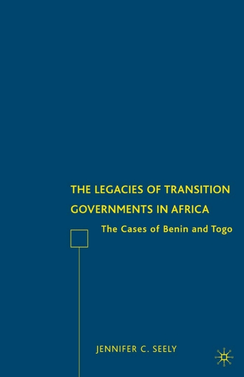 Book The Legacies of Transition Governments in Africa free