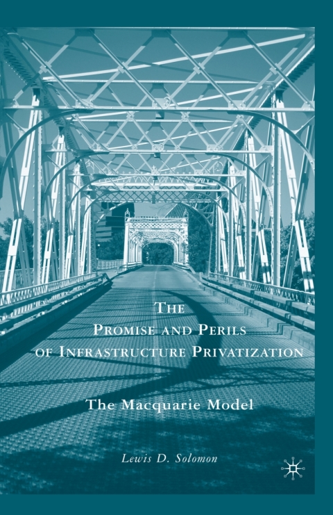 Book The Promise and Perils of Infrastructure Privatization free