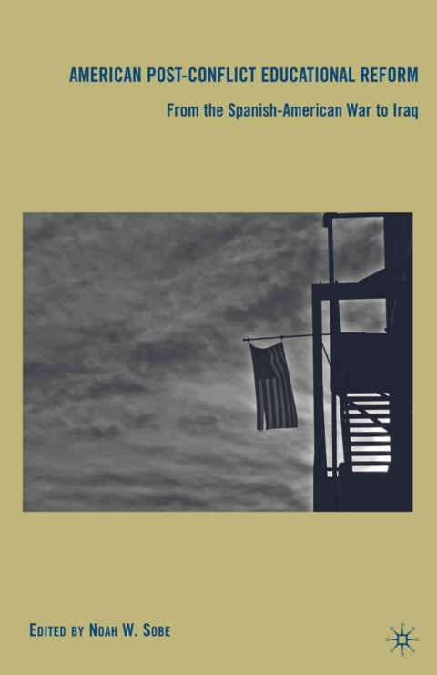 Book American Post-Conflict Educational Reform free