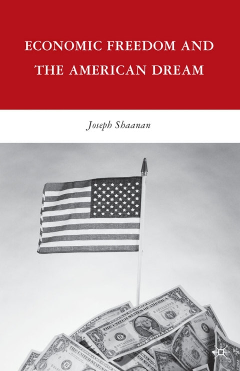 Book Economic Freedom and the American Dream free
