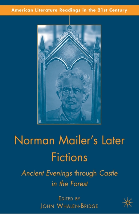 Book Norman Mailer's Later Fictions free