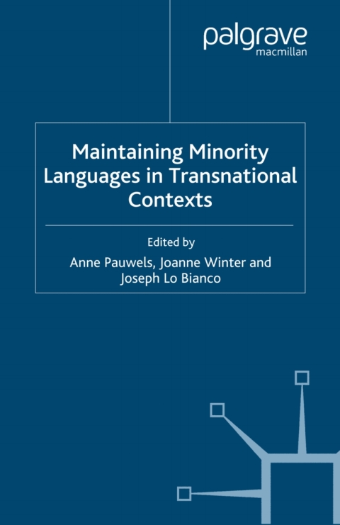 Book Maintaining Minority Languages in Transnational Contexts free