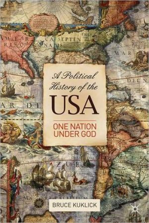 Book A Political History of the USA: One Nation Under God free