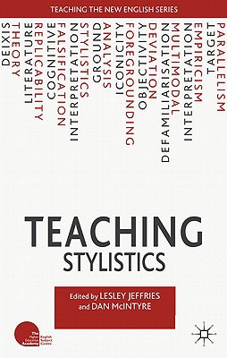 Book Teaching Stylistics (Teaching the New English) free Book Teaching Stylistics (Teaching the New English) free