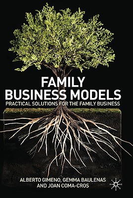 Book Family Business Models: Practical Solutions for the Family Business free
