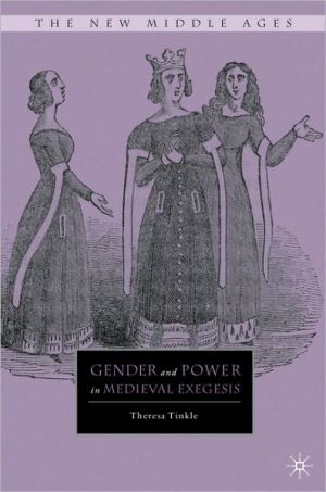 Book Gender and Power in Medieval Exegesis (The New Middle Ages) free