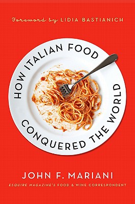 Book How Italian Food Conquered the World free