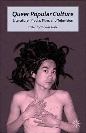 Book Queer Popular Culture: Literature, Media, Film, and Television free