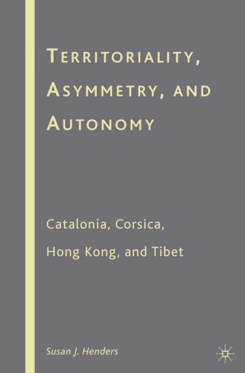 Book Territoriality, Asymmetry, and Autonomy free