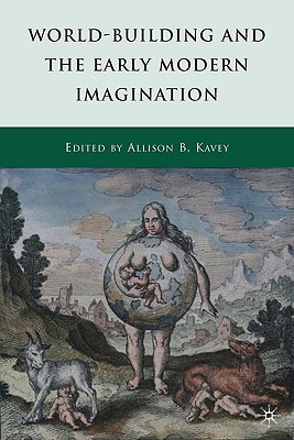 Book World-Building and the Early Modern Imagination free