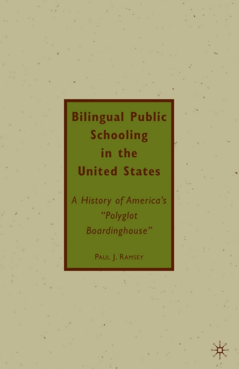 Book Bilingual Public Schooling in the United States free