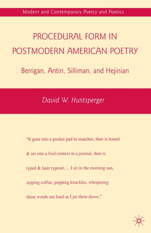 Book Procedural Form in Postmodern American Poetry free