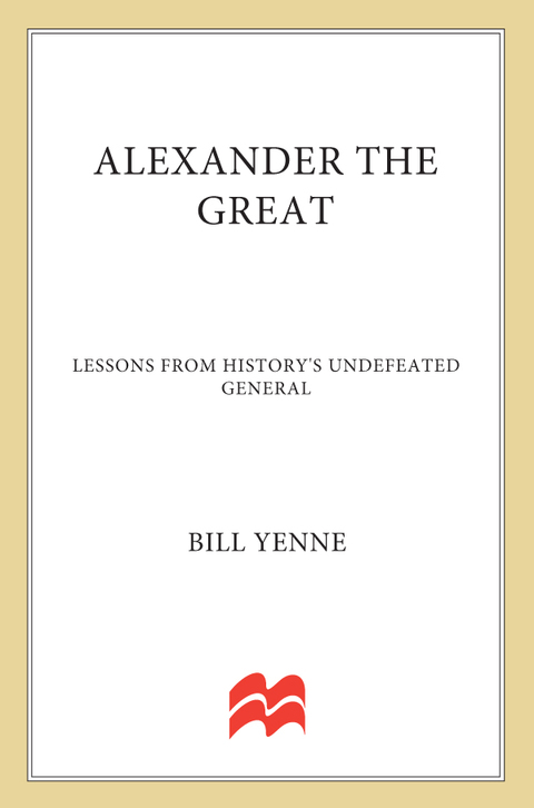 Book Alexander the Great: Lessons from History's Undefeated General (World Generals Series) free