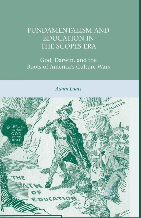 Book Fundamentalism and Education in the Scopes Era free