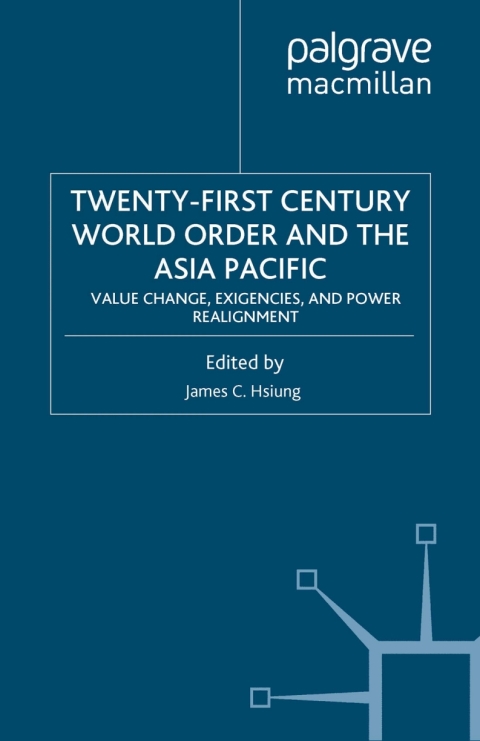 Book Twenty-First Century World Order and the Asia Pacific free