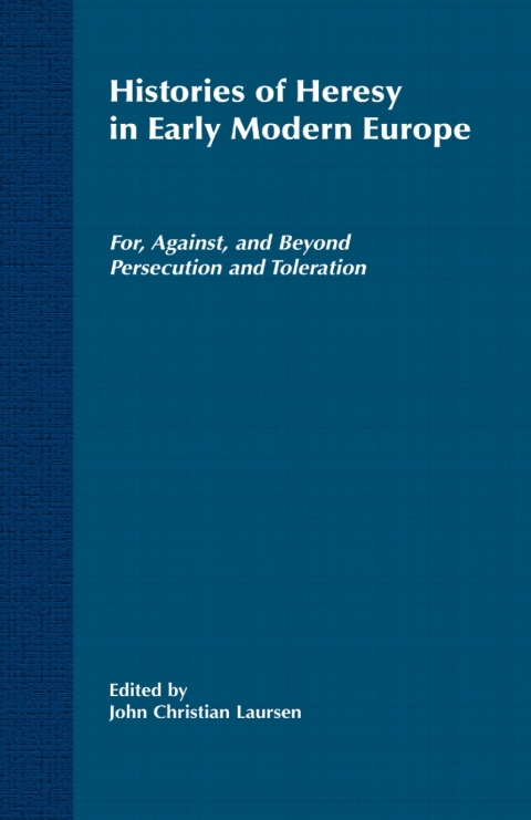 Book Histories of Heresy in the Seventeenth and Eighteenth Centuries free
