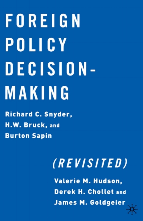 Book Foreign Policy Decision-Making (Revisited) free