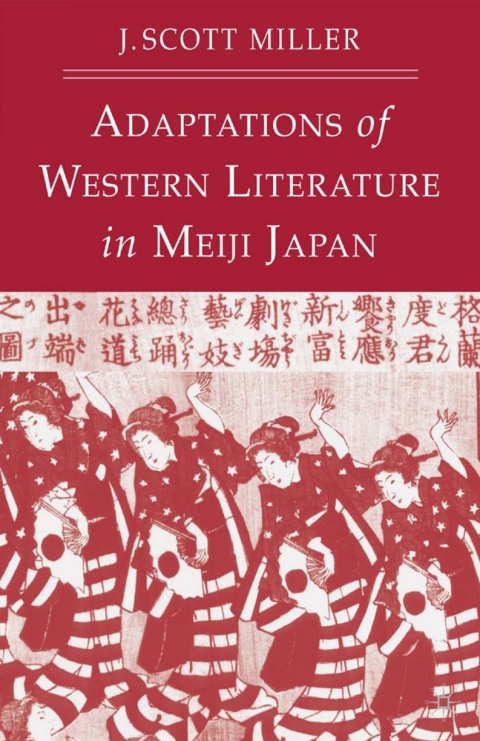 Book Adaptions of Western Literature in Meiji Japan free