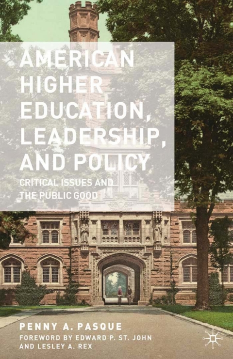 Book American Higher Education, Leadership, and Policy free