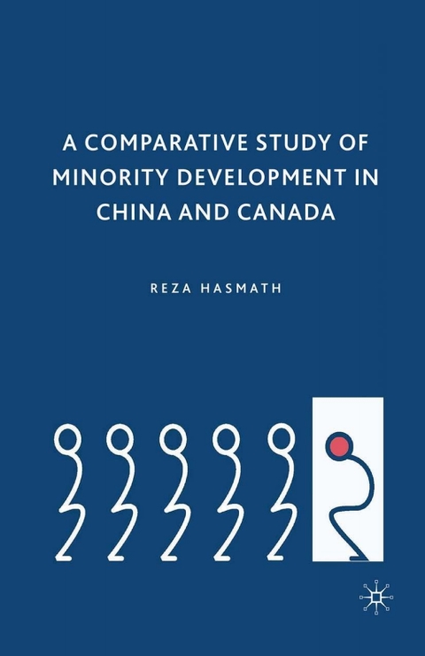 Book A Comparative Study of Minority Development in China and Canada free