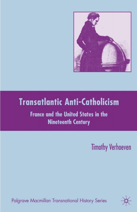 Book Transatlantic Anti-Catholicism free
