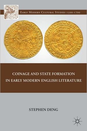 Book Coinage and State Formation in Early Modern English Literature (Early Modern Cultural Studies 1500–1700) free