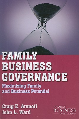 Book Family Business Governance: Maximizing Family and Business Potential (A Family Business Publication) free