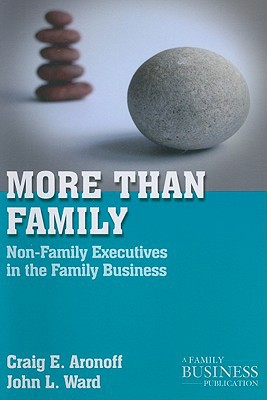 Book More than Family: Non-Family Executives in the Family Business (A Family Business Publication) free