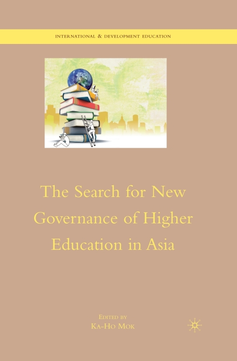 Book The Search for New Governance of Higher Education in Asia free