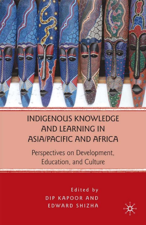 Book Indigenous Knowledge and Learning in Asia/Pacific and Africa free