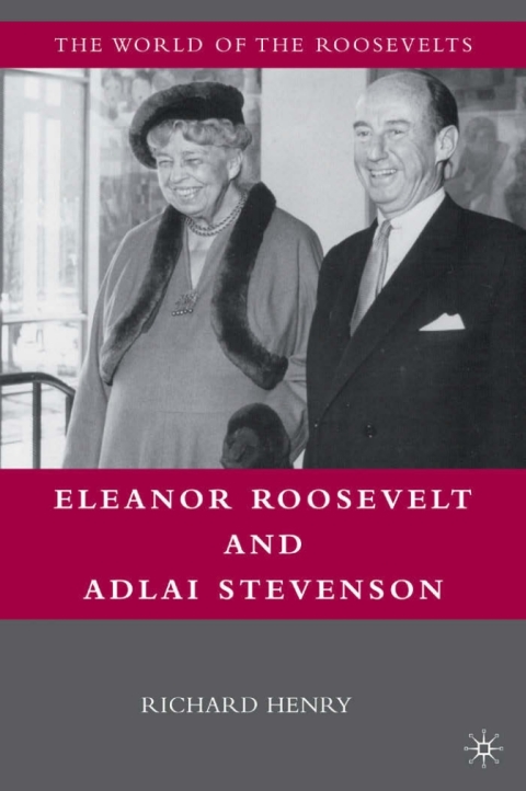 Book Eleanor Roosevelt and Adlai Stevenson free